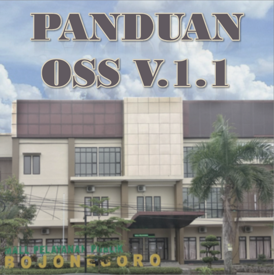 Langkah-Langkah Update Data OSS Versi 1.1 (Bagi Yang Sudah Punya NIB)