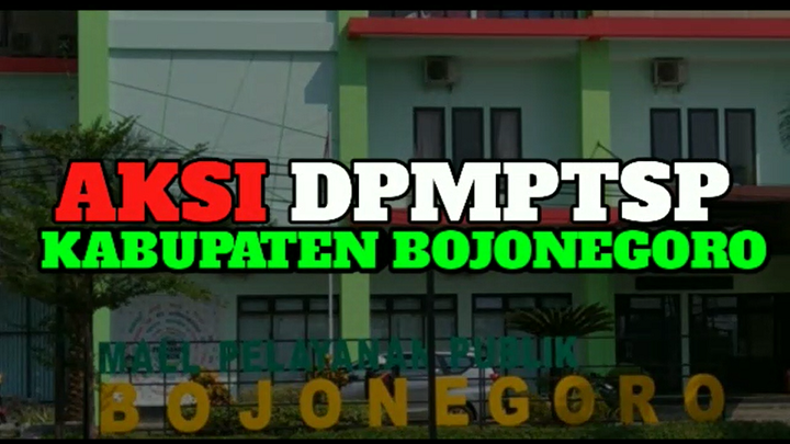 AKSI DPMPTSP KABUPATEN BOJONEGORO