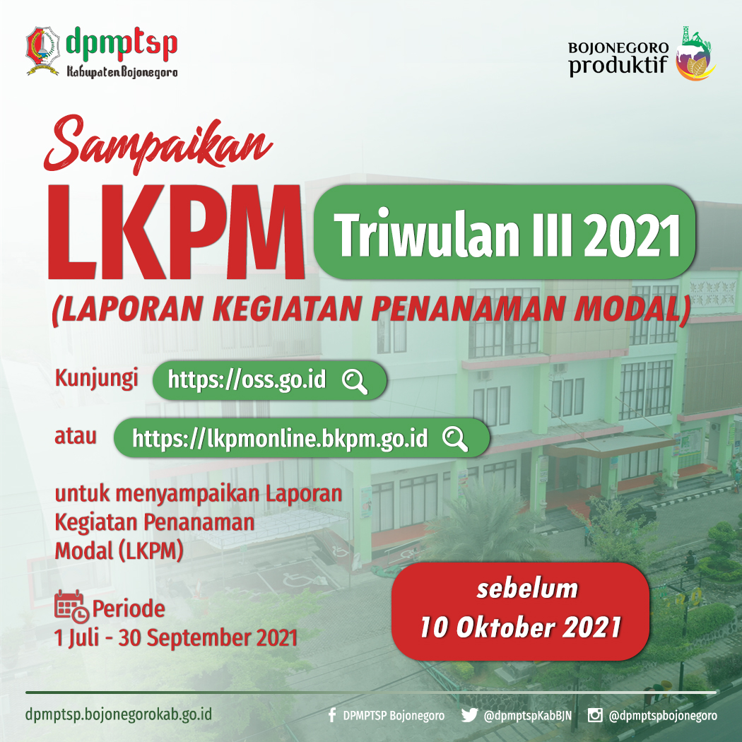 SAMPAIKAN LKPM TW III TAHUN 2021!!!