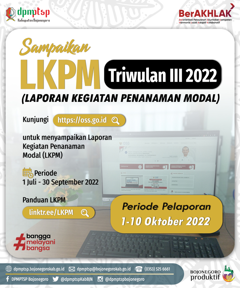 SAMPAIKAN LAPORAN KEGIATAN PENANAMAN MODAL (LKPM) TRIWULAN III TAHUN 2022