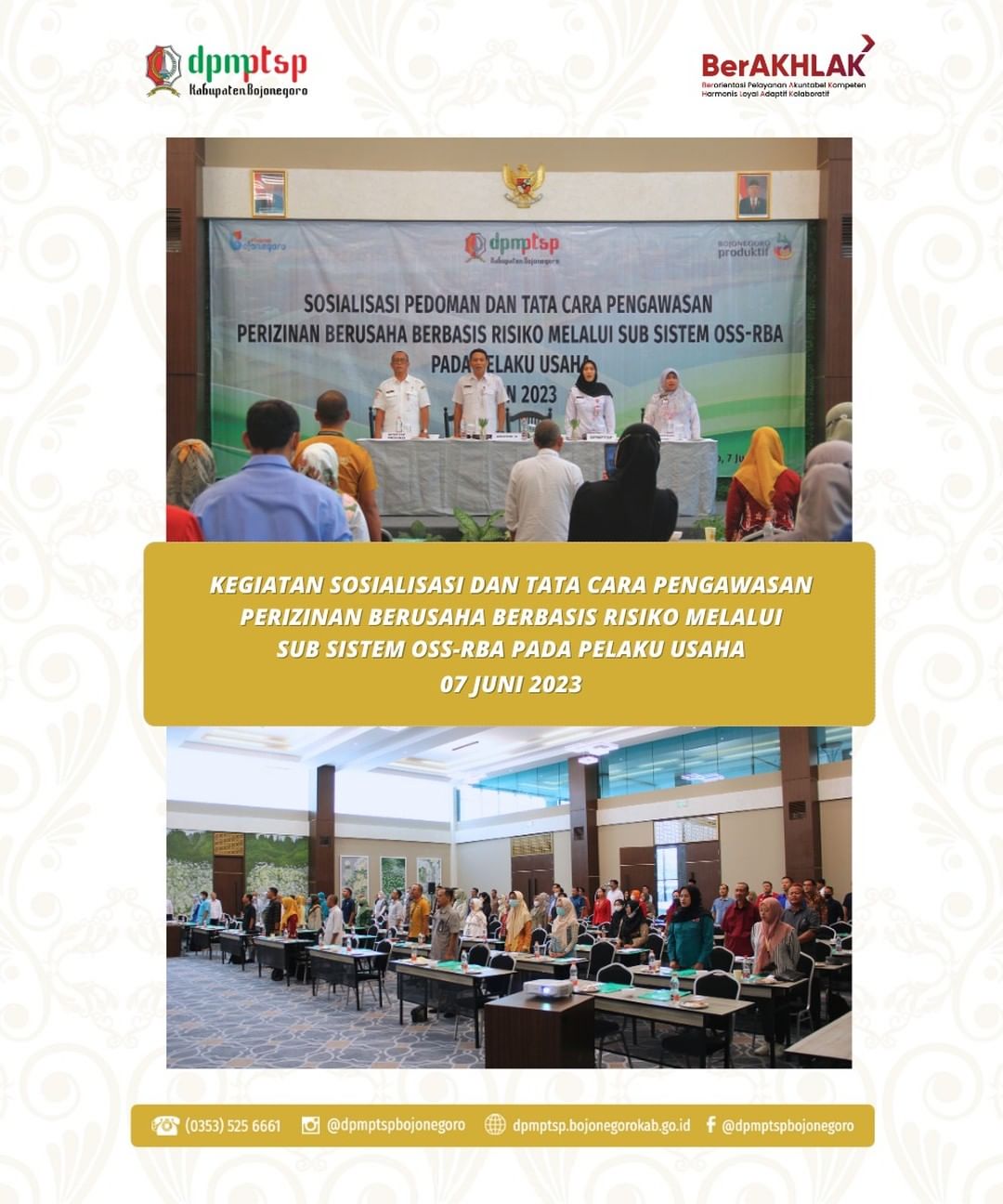 KEGIATAN SOSIALISASI PEDOMAN DAN TATA CARA PENGAWASAN PERIZINAN BERUSAHA PADA PELAKU USAHA