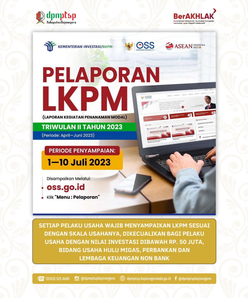 SAMPAIKAN LAPORAN KEGIATAN PENANAMAN MODAL (LKPM) TRIWULAN II DAN SEMESTER I TAHUN 2023