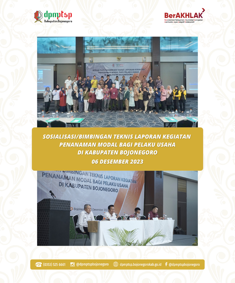 KEGIATAN SOSIALISASI/BIMTEK LKPM BAGI PELAKU USAHA DI KABUPATEN BOJONEGORO