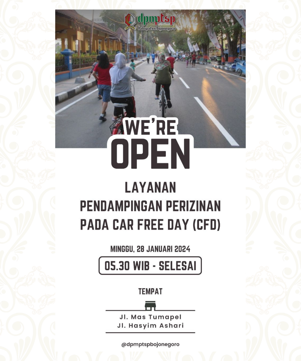 PENGUMUMAN PELAYANAN PERIZINAN PADA CAR FREE DAY (CFD) DI ALUN-ALUN BOJONEGORO