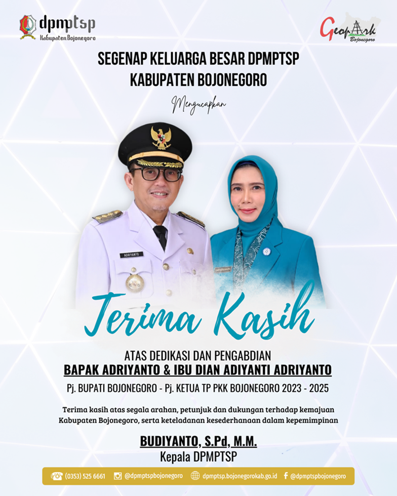 TERIMA KASIH, BAPAK ADRIYANTO. Pj. BUPATI BOJONEGORO 2023-2025