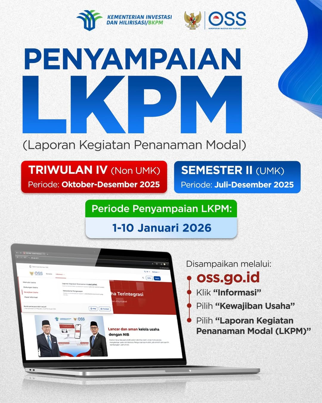 Segera Sampaikan LKPM Priode Triwulan IV dan Semester II Tahun 2025