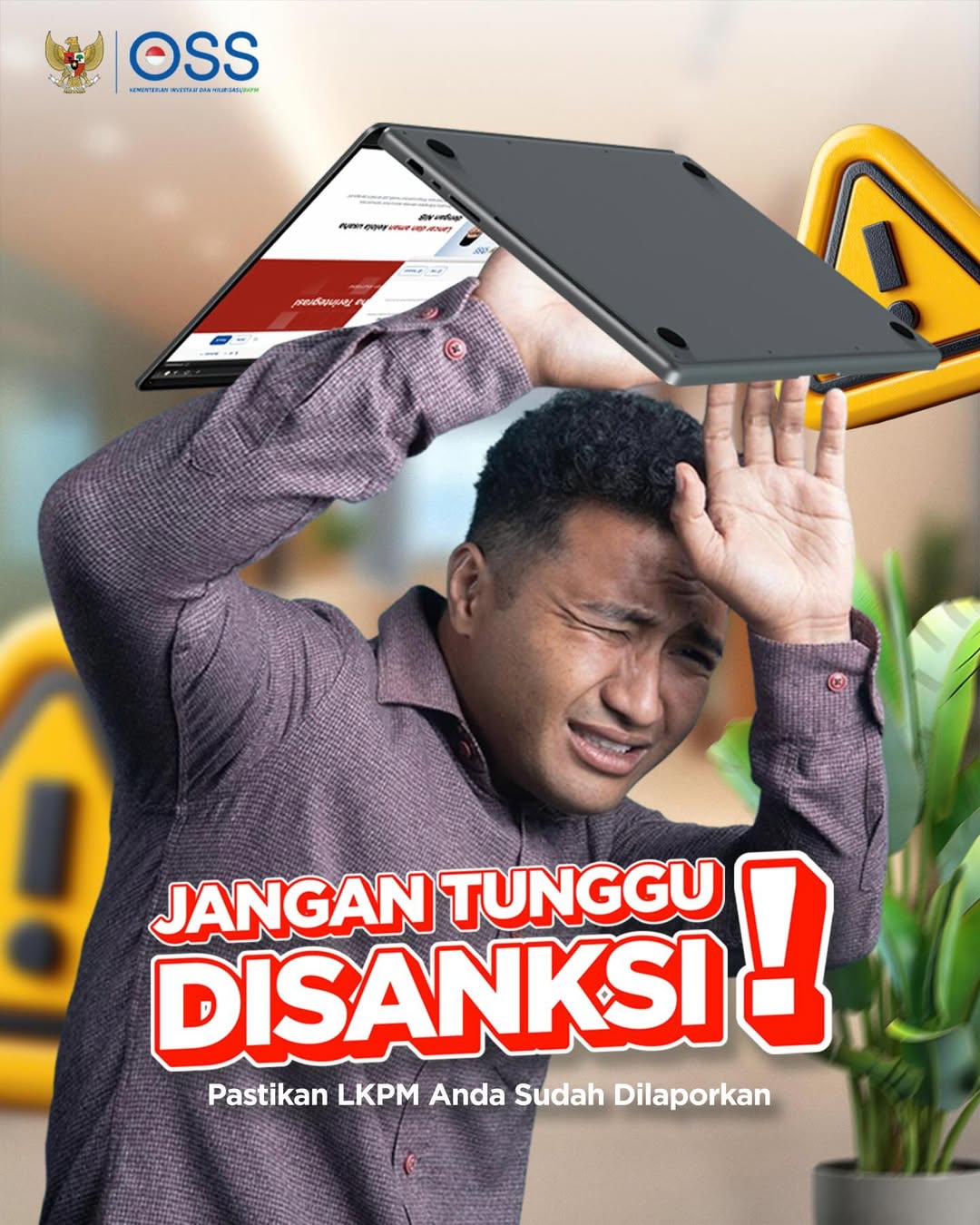 Awas Jangan Sampai Nunggu Disanksi !!
