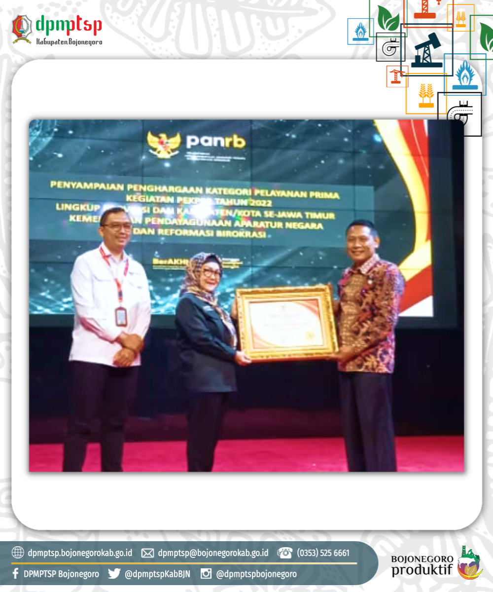 PENERIMAAN PENGHARGAAN KATEGORI PELAYANAN PRIMA - DPMPTSP KAB. BOJONEGORO